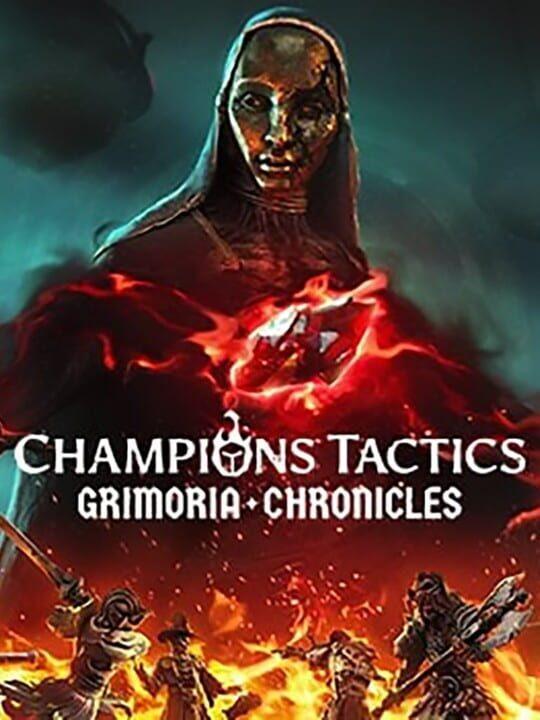 Champions Tactics: Grimoria Chronicles