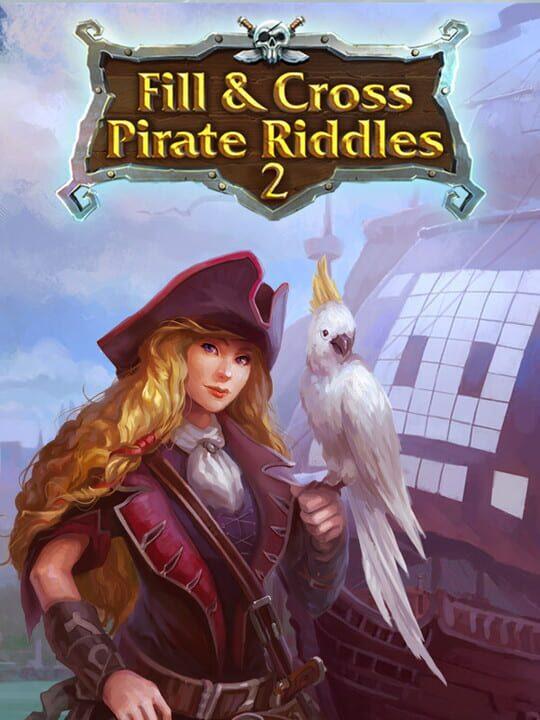 Fill & Cross: Pirate Riddles 2