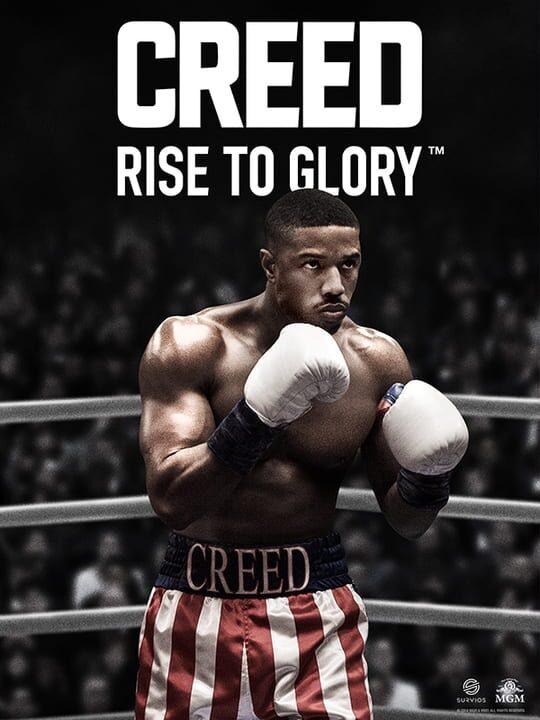 Creed: Rise to Glory