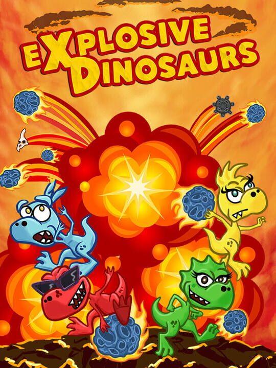 Explosive Dinosaurs