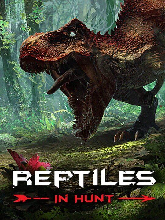 Reptiles: In Hunt