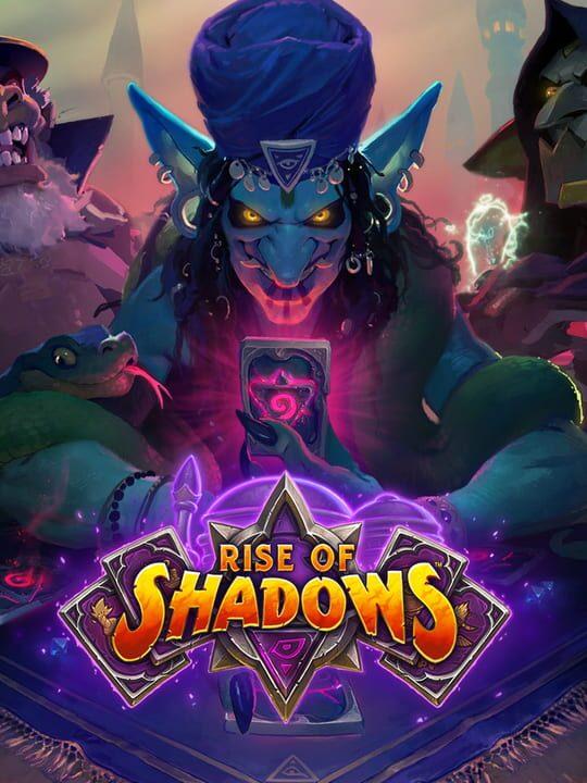 Hearthstone: Rise of Shadows