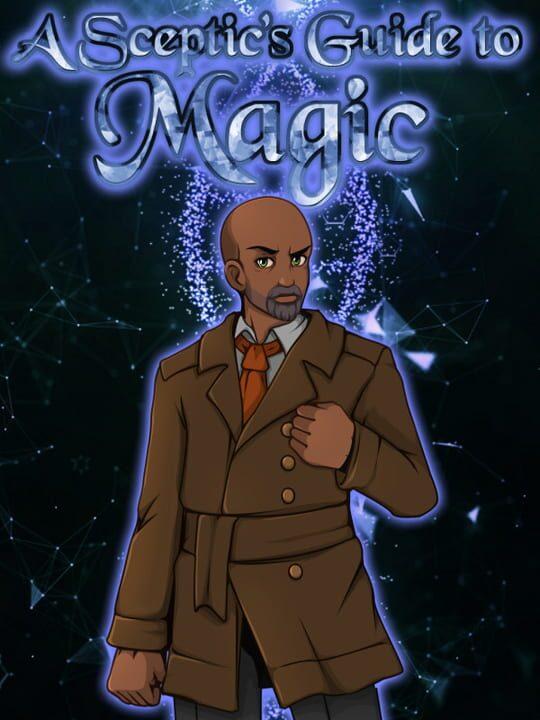 A Sceptic's Guide to Magic