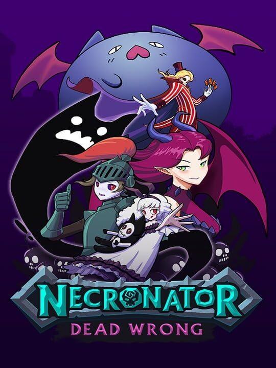 Necronator: Dead Wrong