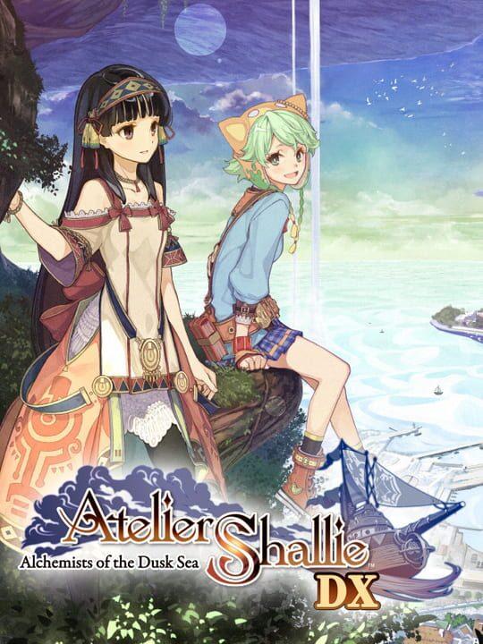 Atelier Shallie: Alchemists of the Dusk Sea DX