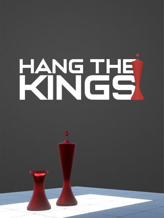 Hang The Kings