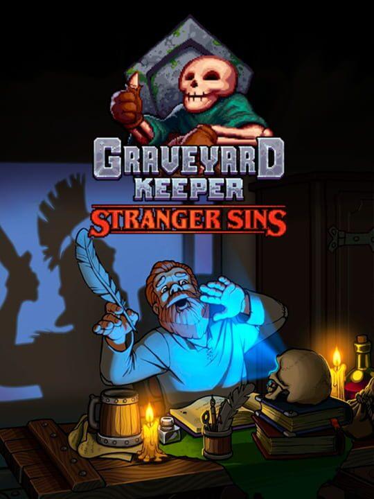 Graveyard Keeper: Stranger Sins