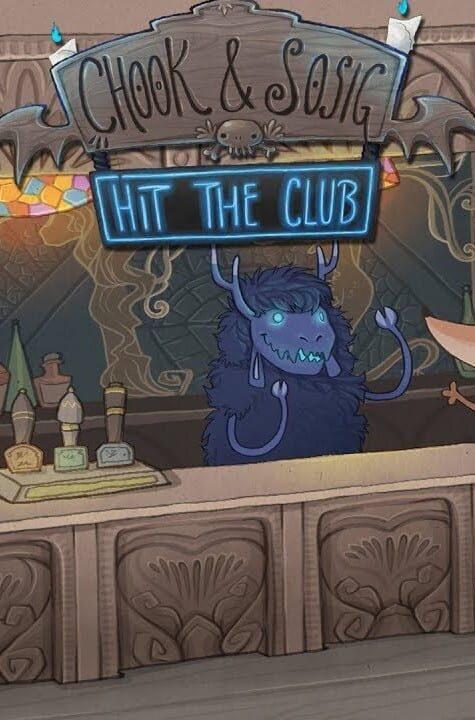 Chook & Sosig: Hit the Club