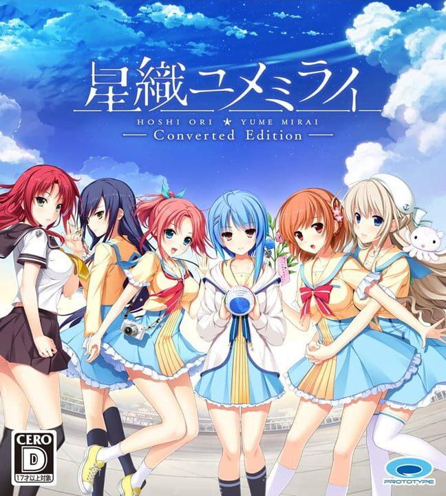 Hoshi Ori Yume Mirai: Converted Edition