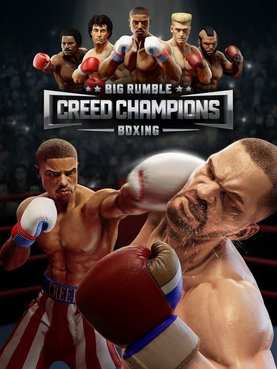 Big Rumble Boxing: Creed Champions