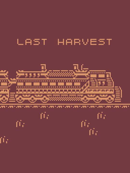 Last Harvest