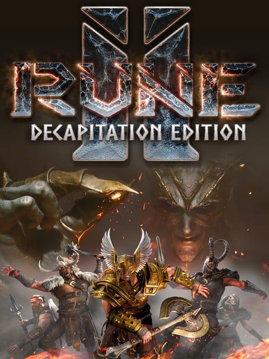 RUNE II: Decapitation Edition