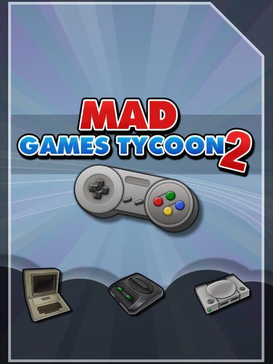 Mad Games Tycoon 2