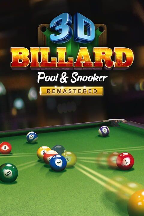 3D Billiards: Pool & Snooker Remastered