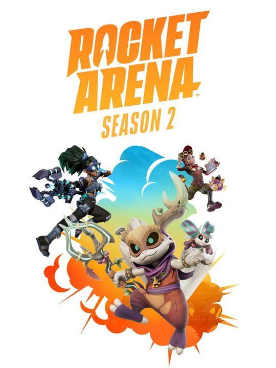 Rocket Arena: Season 2