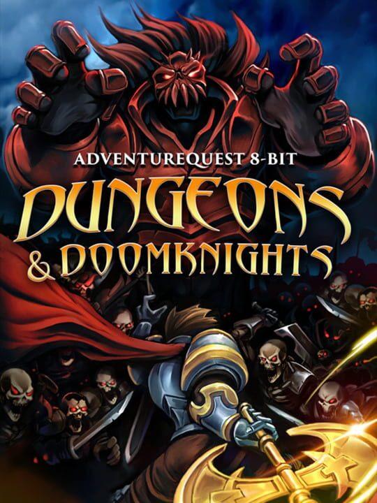 AdventureQuest 8-Bit: Dungeons & DoomKnights