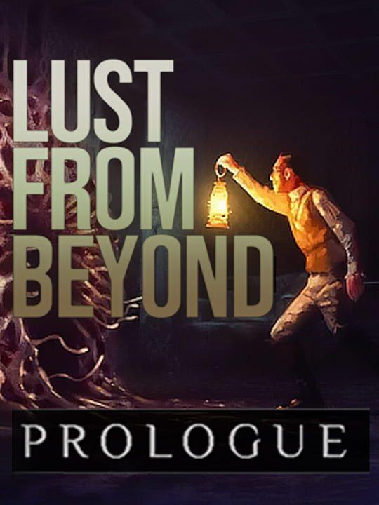 Lust from Beyond: Prologue