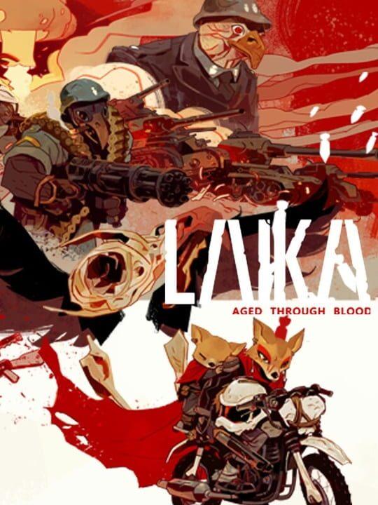 Laika: Aged Through Blood