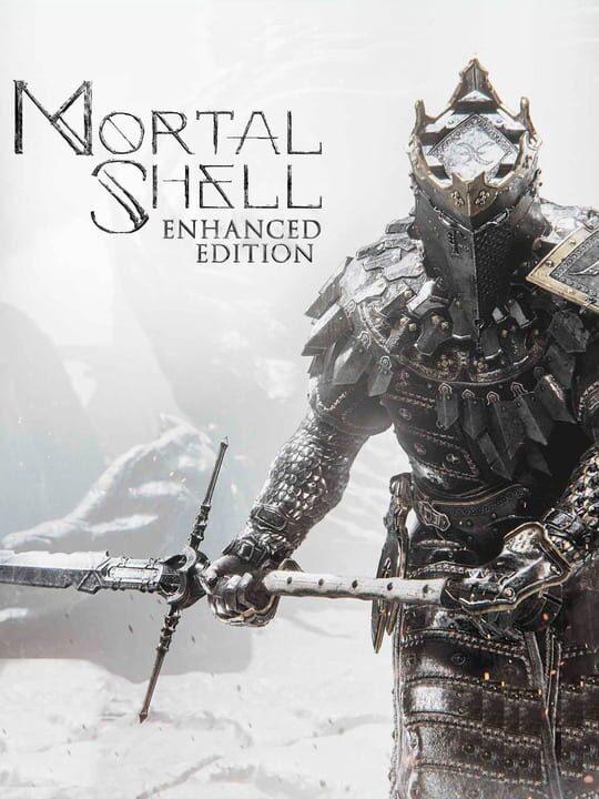 Mortal Shell: Enhanced Edition