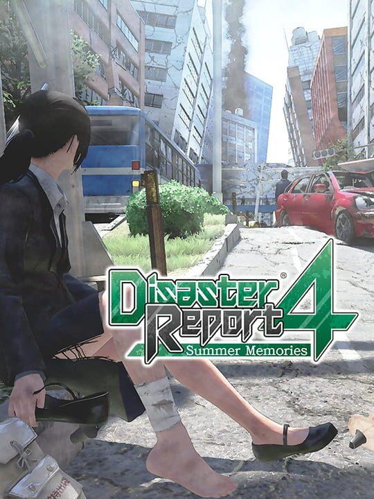 Disaster Report 4: Summer Memories