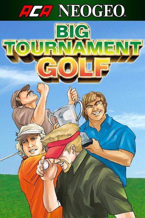 ACA Neo Geo: Big Tournament Golf