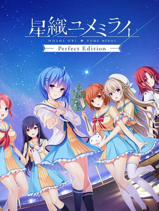 Hoshi Ori Yume Mirai: Perfect Edition