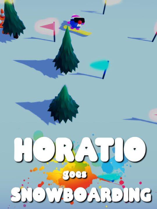 Horatio Goes Snowboarding