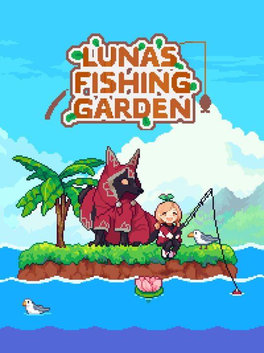 Luna's Fishing Garden