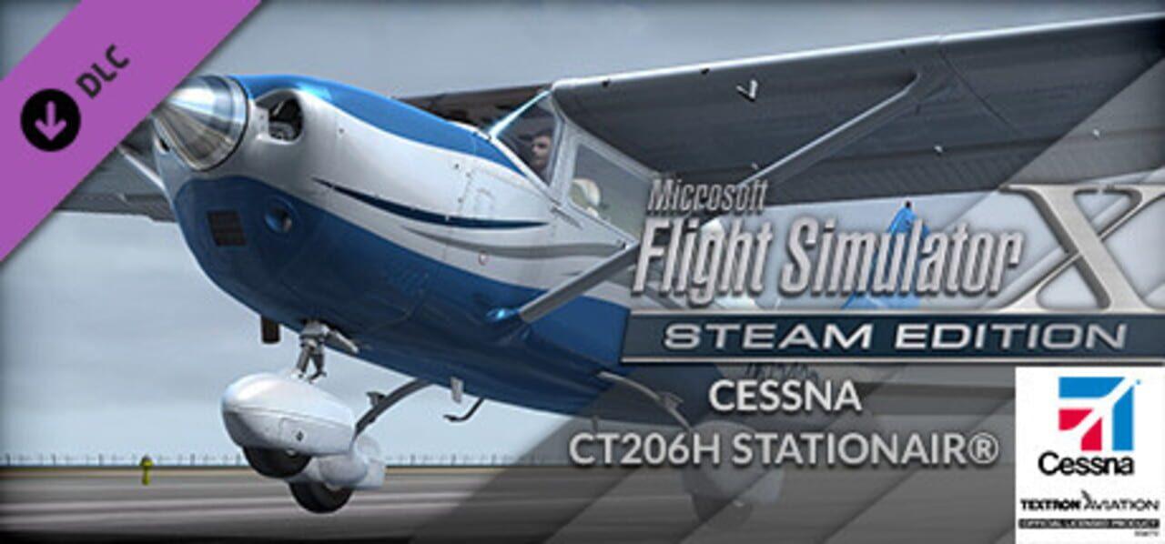 FSX Steam Edition: Cessna CT206H Stationair Add-On