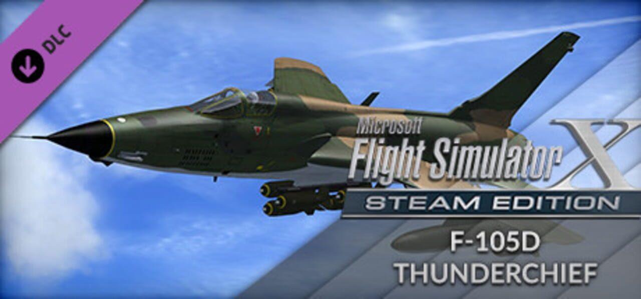 FSX Steam Edition: F-105D Thunderchief Add-On