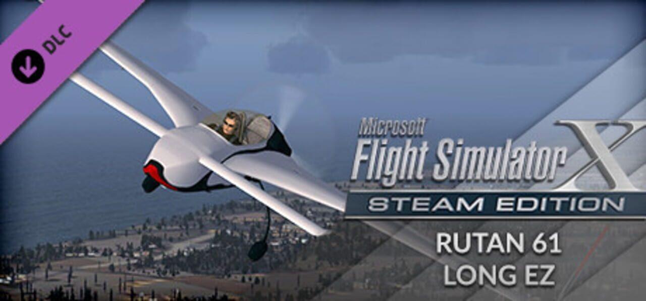 Microsoft Flight Simulator X: Steam Edition - Rutan 61 Long EZ