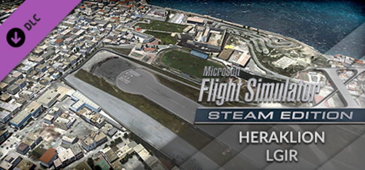 Microsoft Flight Simulator X: Steam Edition - Heraklion Airport (LGIR)