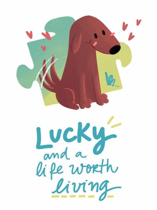 Lucky and a life worth living: A jigsaw puzzle tale