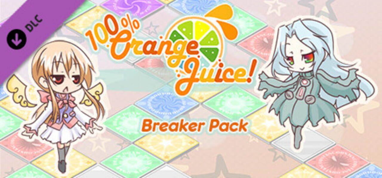 100% Orange Juice: Breaker Pack