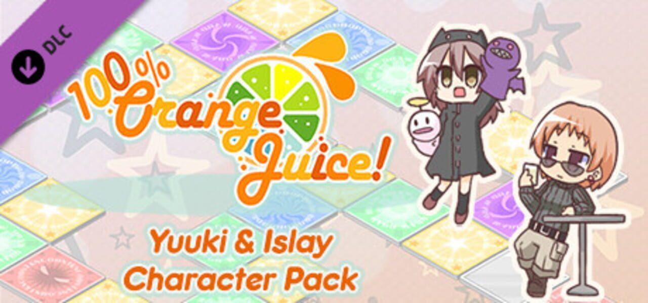 100% Orange Juice: Yuuki & Islay