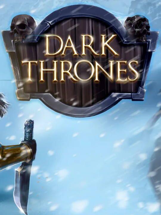 Dark Thrones