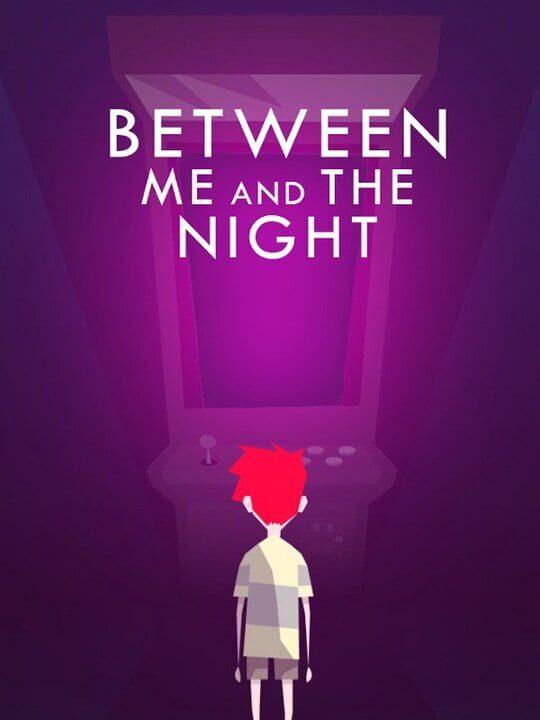 Between Me and the Night