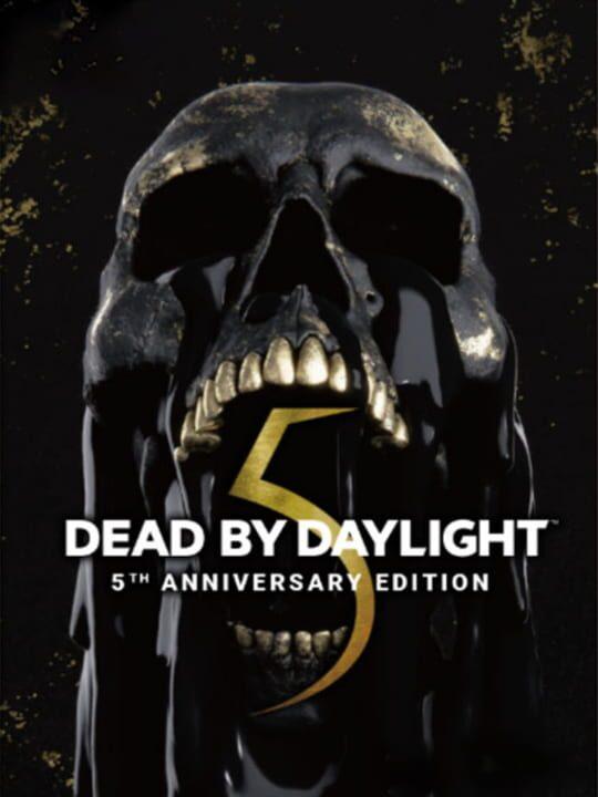 Dead by Daylight: 5th Anniversary Edition