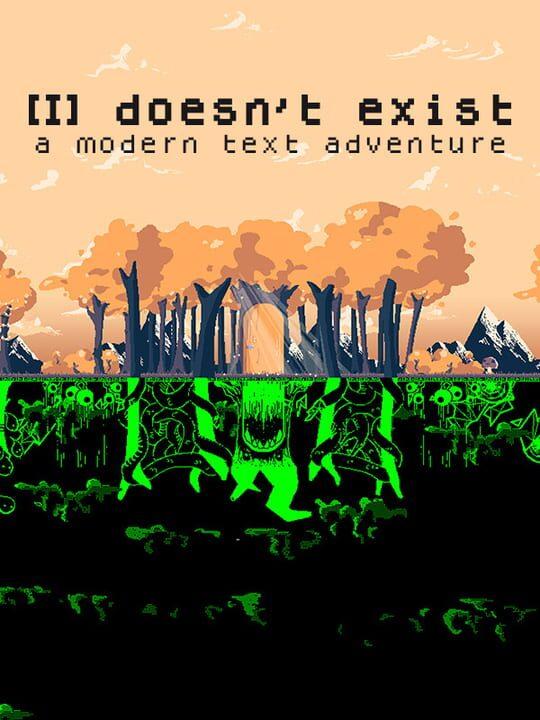 I Doesn't Exist