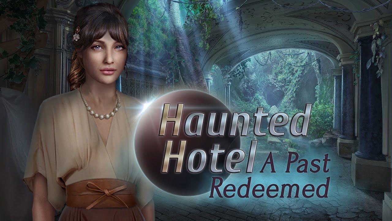 Haunted Hotel: A Past Redeemed