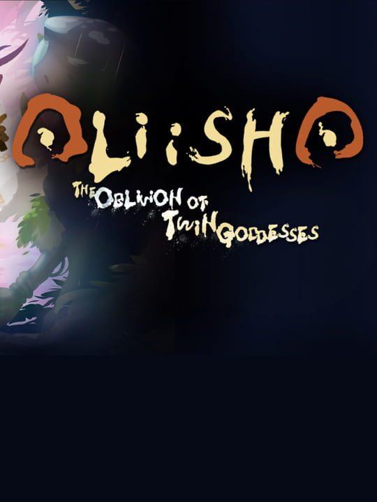 Aliisha: The Oblivion of Twin Goddesses