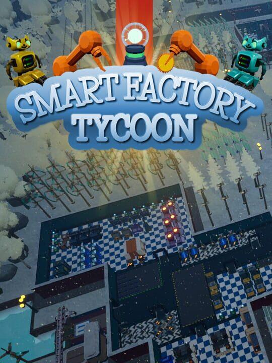 Smart Factory Tycoon