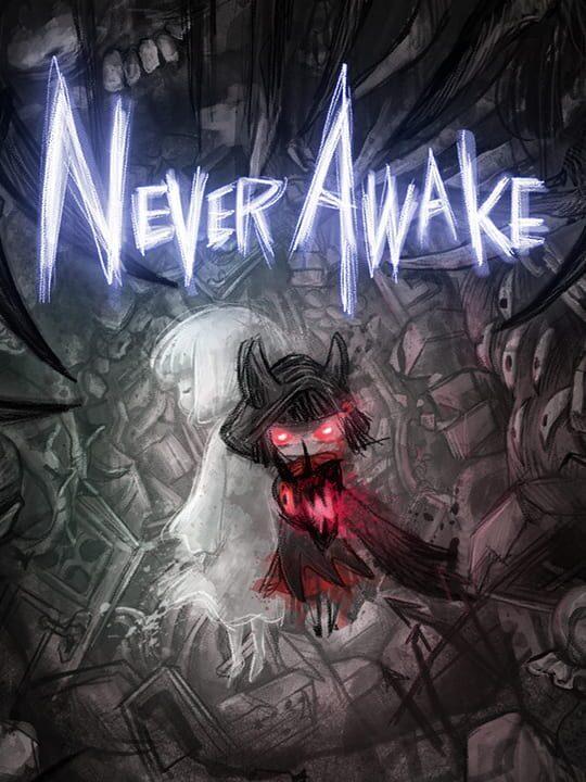 NeverAwake