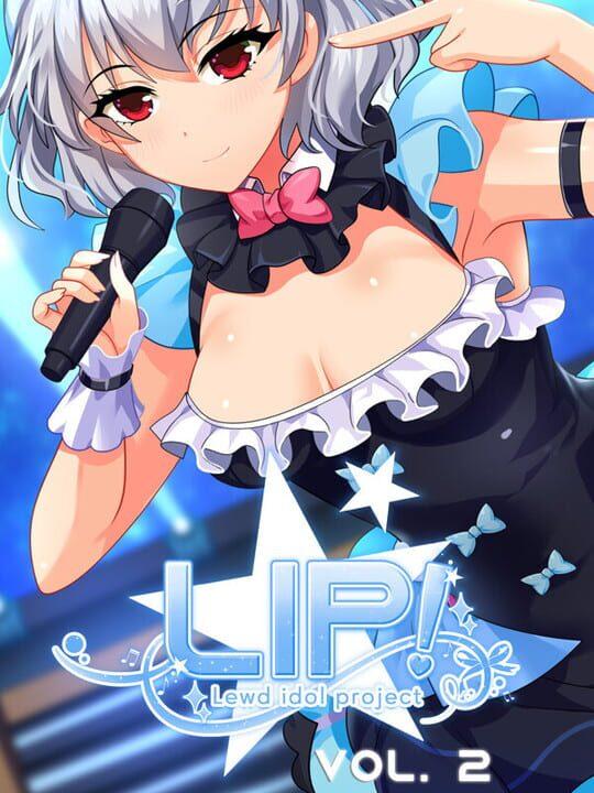 LIP! Lewd Idol Project Vol. 2