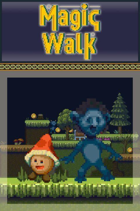 Magic Walk