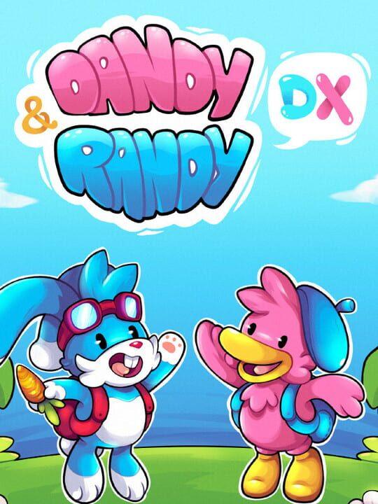 Dandy & Randy DX