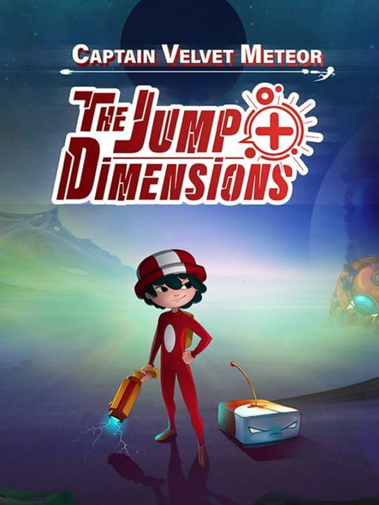 Captain Velvet Meteor: The Jump+ Dimensions