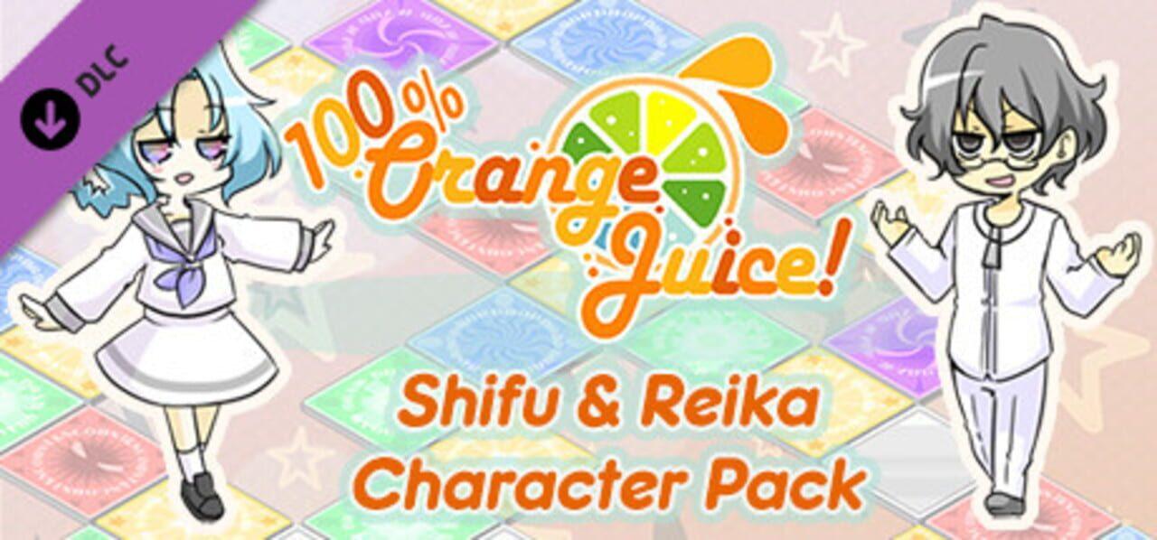 100% Orange Juice: Shifu & Reika Character Pack