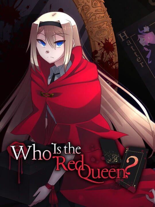 Who is the Red Queen?