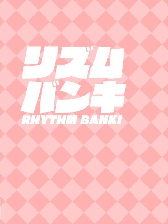 Rhythm Banki